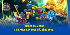 Bắn cá rồng