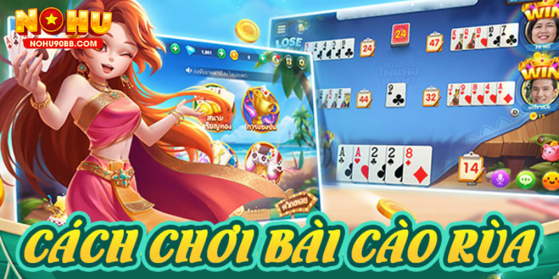 Chiến thuật chơi bài cào rùa