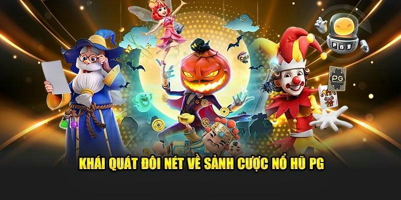 PG Nổ hũ và sức hút của slot game đổi thưởng
